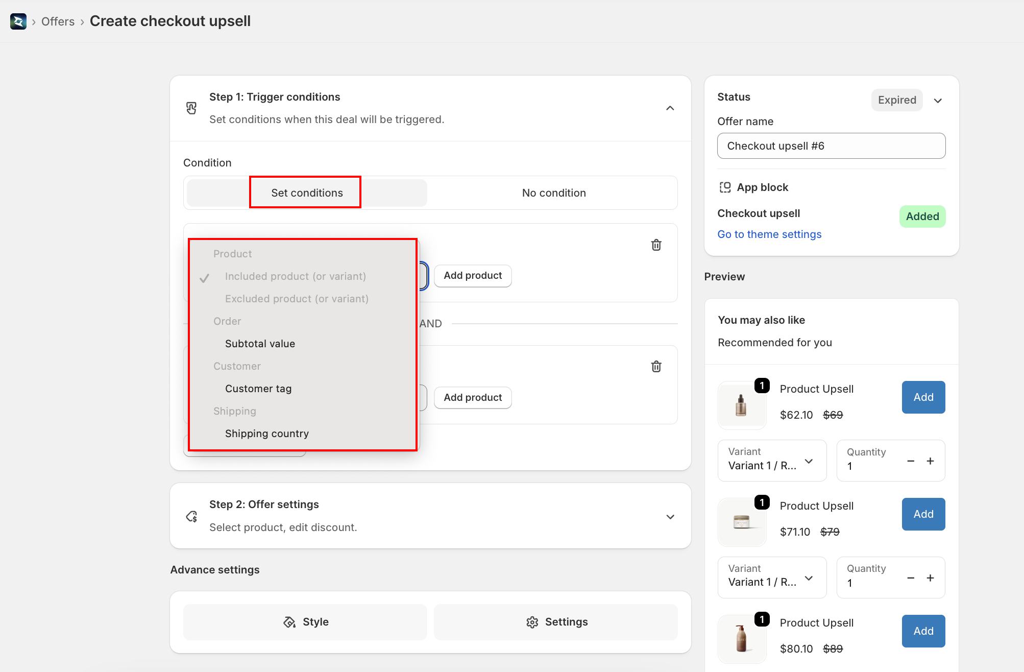 Trigger conditions panel in Set conditions mode with the condition-type dropdown open, showing Product, Order, Customer, and Shipping groups