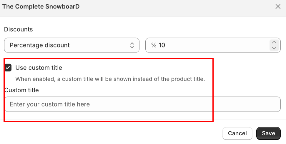 Product settings modal with Discounts dropdown and Use custom title checkbox